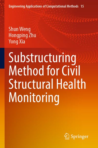 Produktbild: Substructuring Method for Civil Structural Health Monitoring