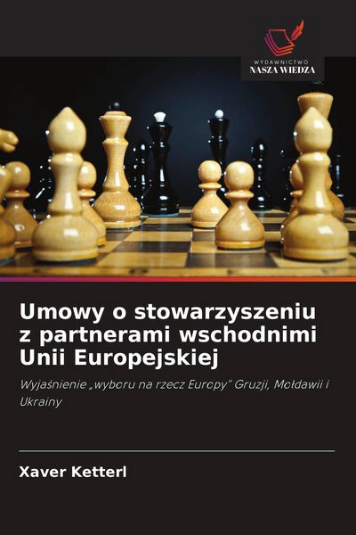 Produktbild: Umowy o stowarzyszeniu z partnerami wschodnimi Unii Europejskiej