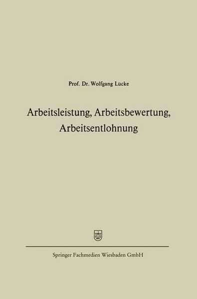 Produktbild: Arbeitsleistung, Arbeitsbewertung, Arbeitsentlohnung