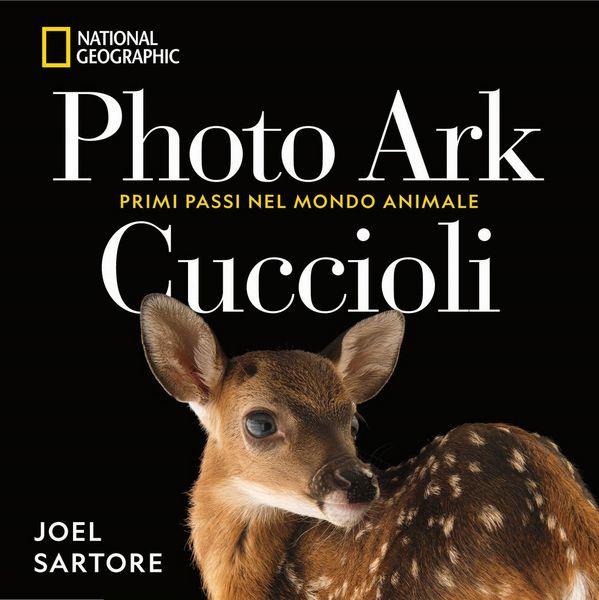Produktbild: Photo Ark. Cuccioli. Primi passi nel mondo animale