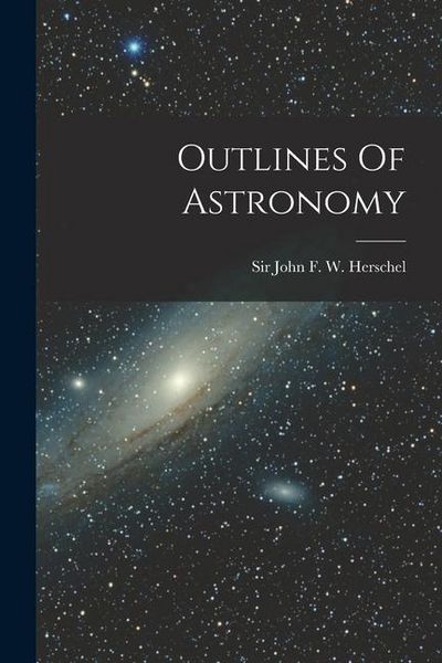 Produktbild: Outlines Of Astronomy