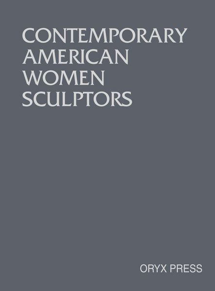 Produktbild: Contemporary American Women Sculptors