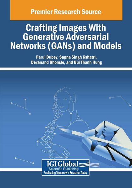 Produktbild: Crafting Images With Generative Adversarial Networks (GANs) and Models
