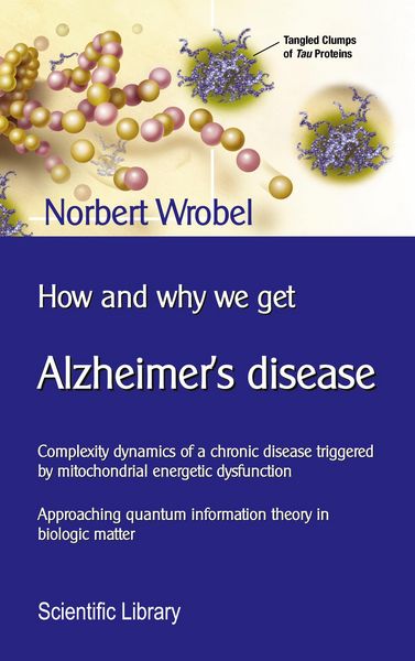 Produktbild: How and why we get Alzheimer's disease