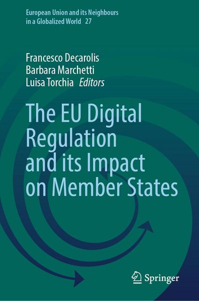 Produktbild: The EU Digital Regulation and its Impact on Member States