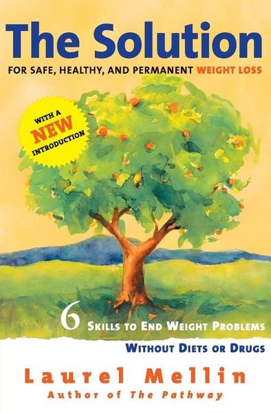 Produktbild: The Solution: For Safe, Healthy, and Permanent Weight Loss