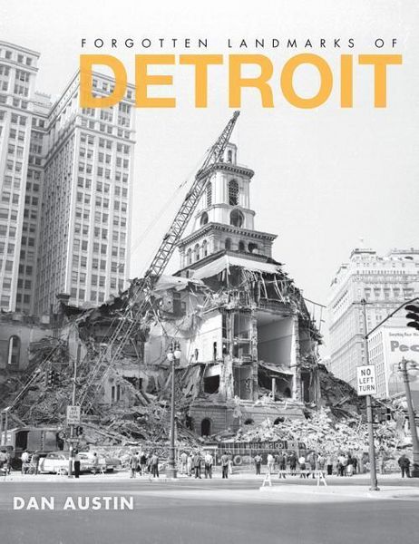 Produktbild: Forgotten Landmarks of Detroit