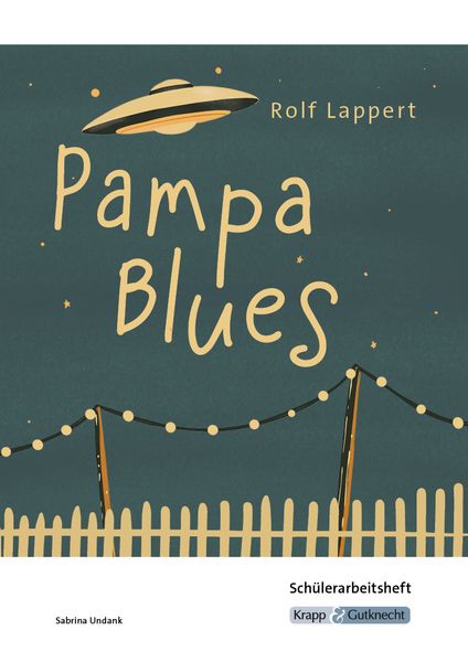 Produktbild: Pampa Blues &ndash; Rolf Lappert &ndash; Sch&uuml;lerarbeitsheft