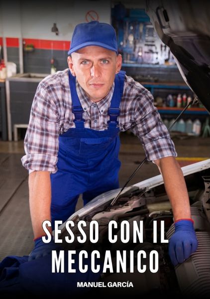 Produktbild: Sesso con il Meccanico