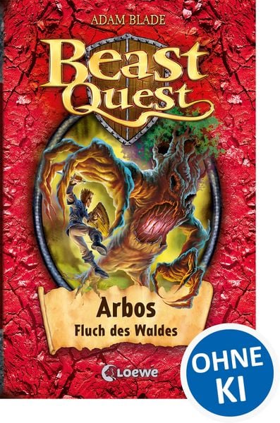 Arbos, Fluch des Waldes / Beast Quest Band 35, Gebundene Ausgabe von Adam Blade, Loewe, 978-3-7855-7963-3
