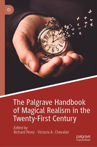Produktbild: The Palgrave Handbook of Magical Realism in the Twenty-First Century