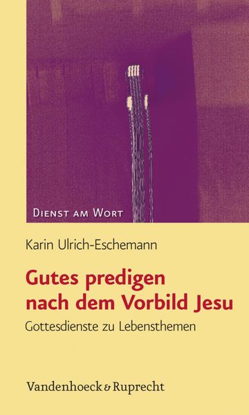 Produktbild: Gutes predigen nach dem Vorbild Jesu