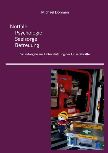 Produktbild: Notfall- Psychologie, Seelsorge, Betreuung