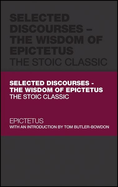 Produktbild: Selected Discourses - The Wisdom of Epictetus