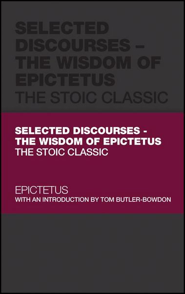 Produktbild: Selected Discourses - The Wisdom of Epictetus