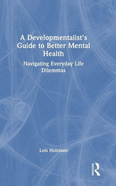 Produktbild: A Developmentalist's Guide to Better Mental Health