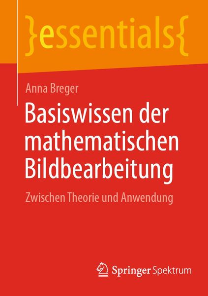 Produktbild: Basiswissen der mathematischen Bildbearbeitung