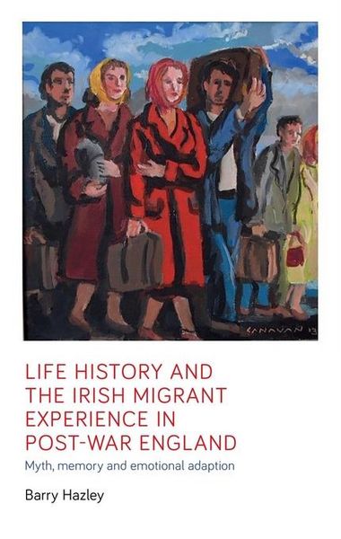 Produktbild: Life history and the Irish migrant experience in post-war England
