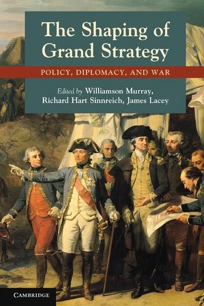 Produktbild: Shaping of Grand Strategy