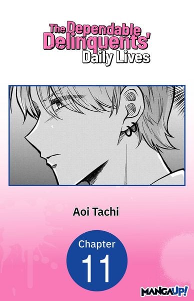 Produktbild: The Dependable Delinquents' Daily Lives #011