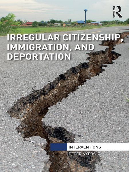 Produktbild: Irregular Citizenship, Immigration, and Deportation