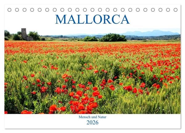 MALLORCA Mensch und Natur (Tischkalender 2026 DIN A5 quer), CALVENDO Monatskalender