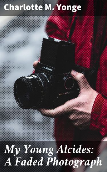 Produktbild: My Young Alcides: A Faded Photograph