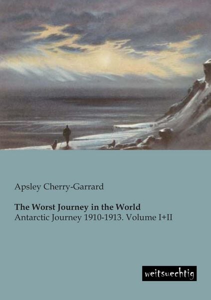 Produktbild: The Worst Journey in the World