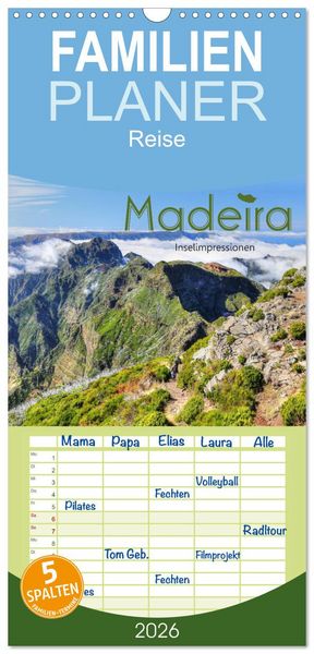 Familienplaner 2026 - Wildes Madeira - Inselimpressionen mit 5 Spalten (Wandkalender, 21 x 45 cm) CALVENDO