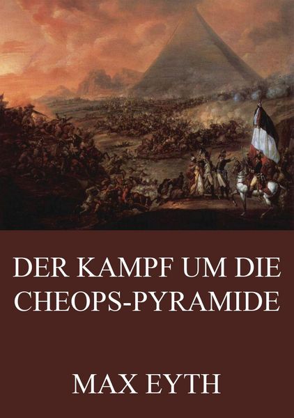 Produktbild: Der Kampf um die Cheopspyramide