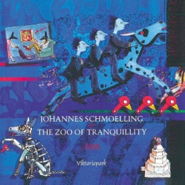 The Zoo Of Tranquillity - Johannes Schmoelling, CD