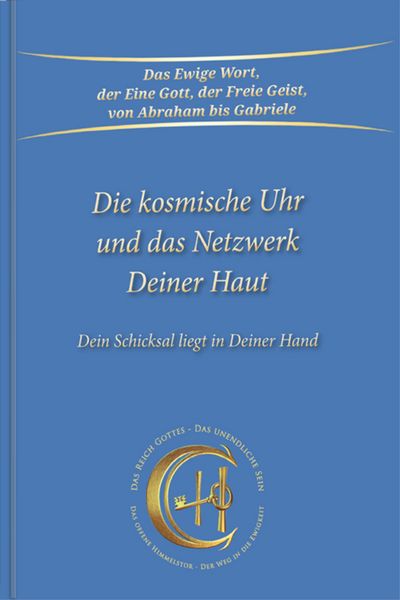 Produktbild: Die kosmische Uhr und das Netzwerk Deiner Haut.