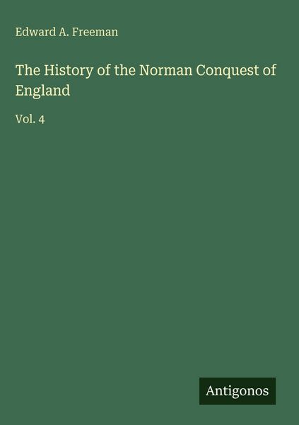 Produktbild: The History of the Norman Conquest of England