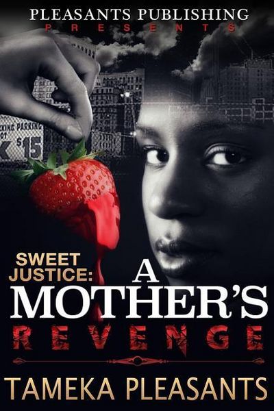 Produktbild: Sweet Justice: A Mother's Revenge