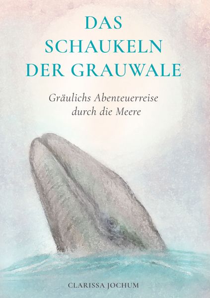 Produktbild: Das Schaukeln der Grauwale