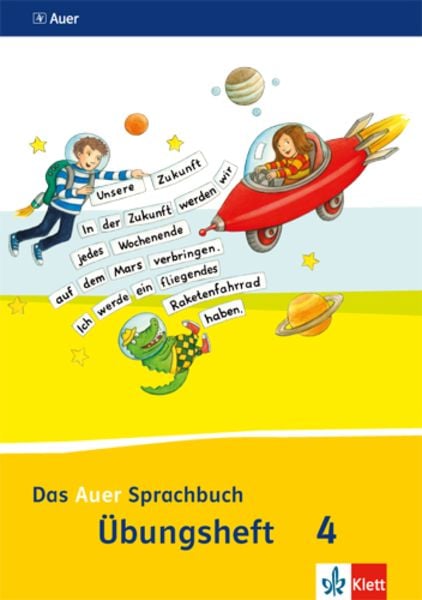 Das Auer Sprachbuch 4. Ausgabe Bayern, Taschenbuch von , Klett Schulbuchverlag, 978-3-12-006735-1