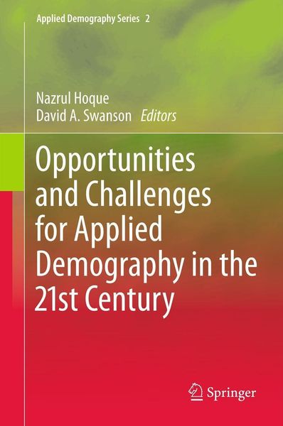 Produktbild: Opportunities and Challenges for Applied Demography in the 21st Century