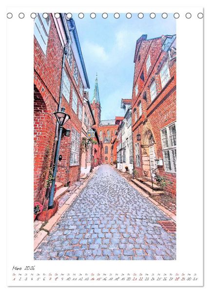 Produktbild: Idyllisches L&uuml;neburg. Historische Fassaden und Giebel der Salz- und Hansestadt (Tischkalender 2026 DIN A5 hoch), CALVENDO Monatskalender
