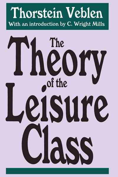 Produktbild: Veblen, T: The Theory of the Leisure Class