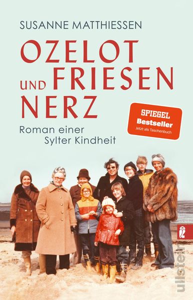 Ozelot und Friesennerz, Taschenbuch von Susanne Matthiessen, Ullstein Taschenbuch