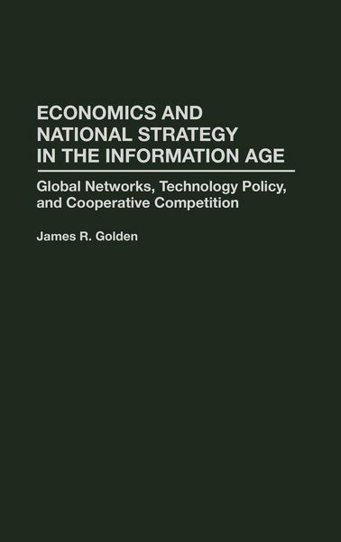 Produktbild: Economics and National Strategy in the Information Age