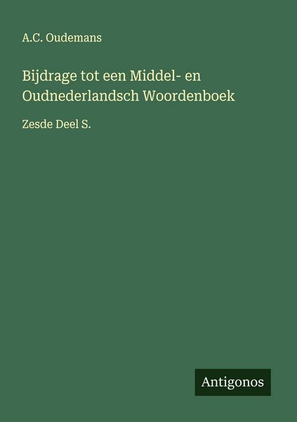 Produktbild: Bijdrage tot een Middel- en Oudnederlandsch Woordenboek