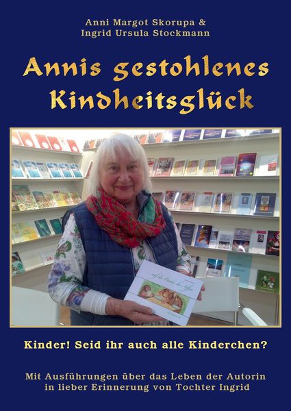 Produktbild: Annis gestohlenes Kindheitsgl&uuml;ck