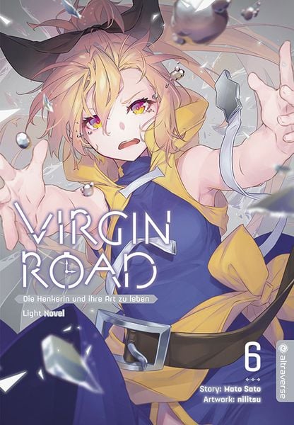 Produktbild: Virgin Road - Die Henkerin und ihre Art zu Leben Light Novel 06