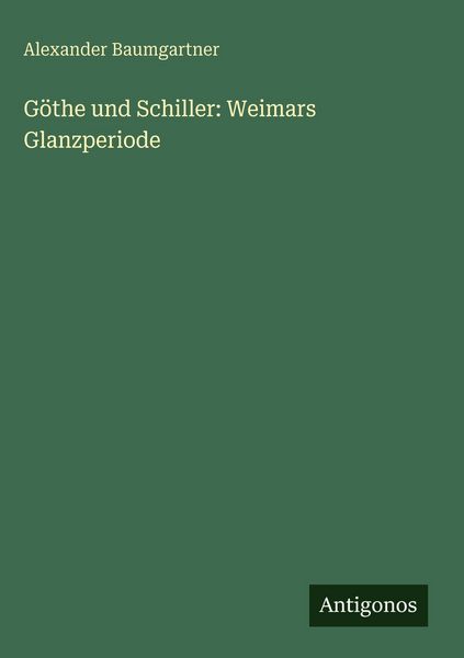 Produktbild: G&ouml;the und Schiller: Weimars Glanzperiode