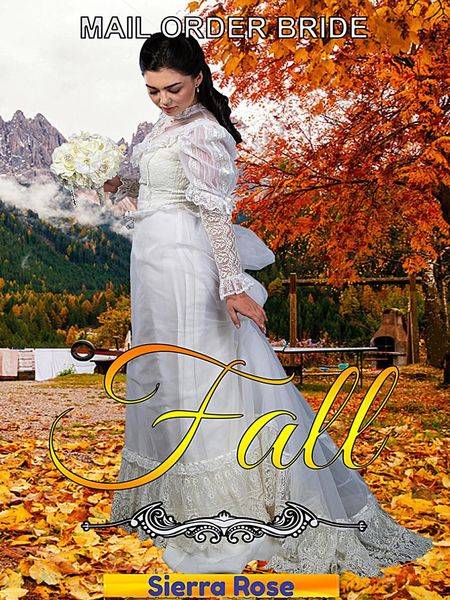 Produktbild: Mail Order Bride: Fall (Brides For All Seasons, #3)