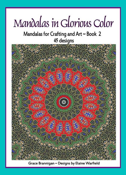 Produktbild: Mandalas in Glorious Color Book 2: Mandalas for Crafting and Art (Art in Color, #2)