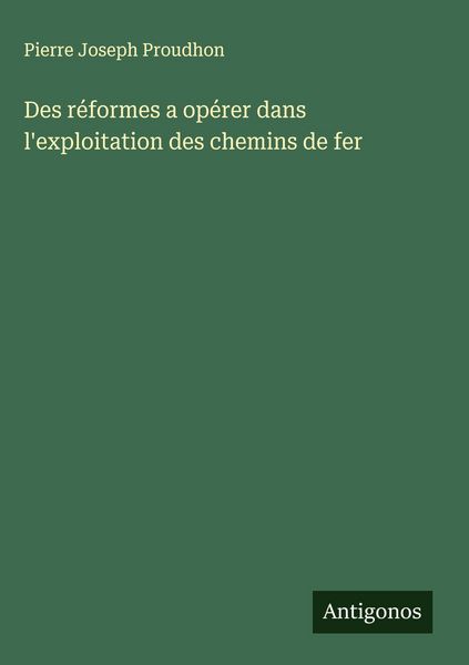 Produktbild: Des r&eacute;formes a op&eacute;rer dans l'exploitation des chemins de fer