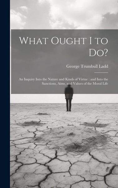 Produktbild: What Ought I to Do?
