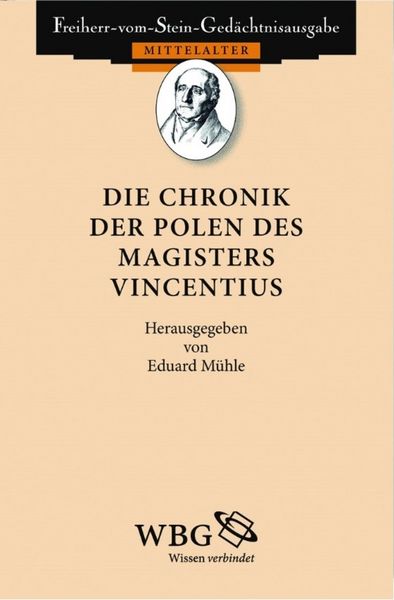 Produktbild: Die Chronik der Polen des Magisters Vincentius